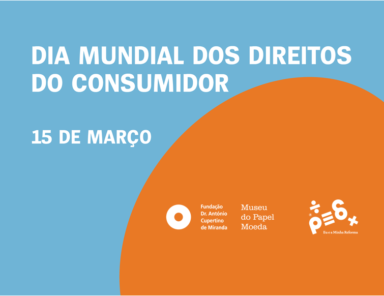 Dia Mundial dos Direitos do Consumidor | Fair Digital Finance