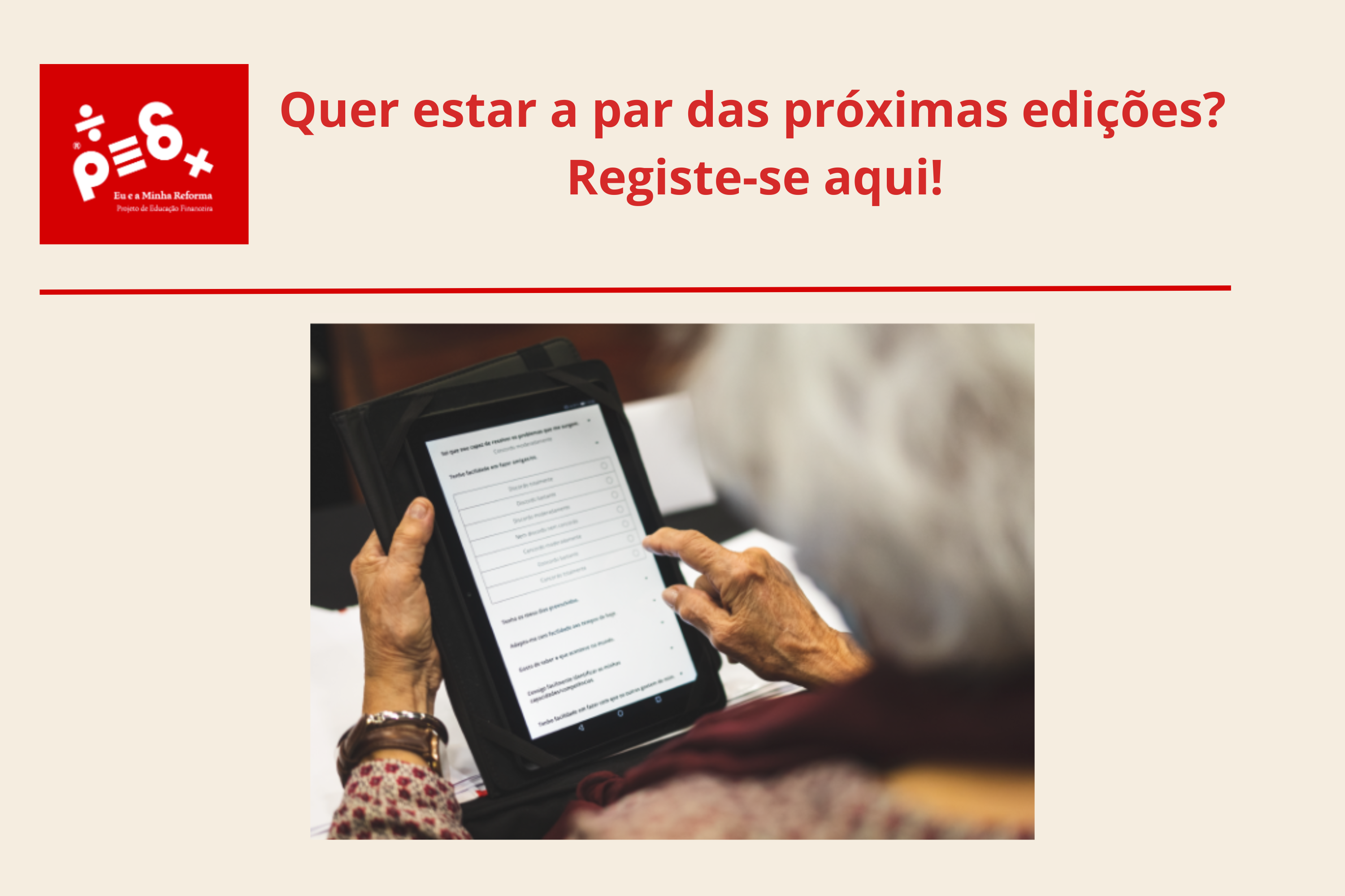 Quer estar a par das próximas edições? Registe-se aqui!